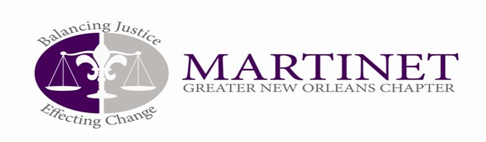 The Greater New Orleans Louis A. Martinet Legal Society, Inc.